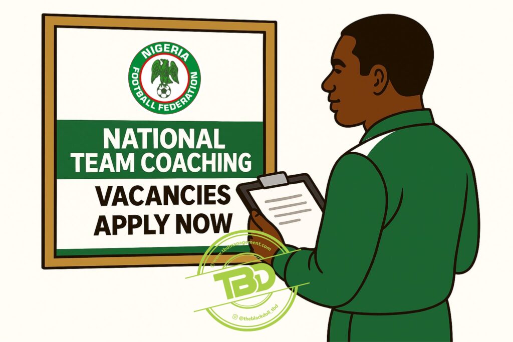 VACANCIES – NATIONAL TEAM COACHES 🇳🇬